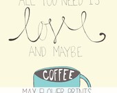 Digital Print, Love and Coffee, Printable 8x10 File