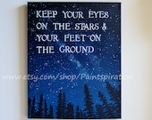 Print - Inspirational Quote Keep Your Eyes On The Stars Artwork 8x10 - Original Painting With Sayings - Graduation Gifts Art
