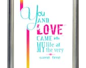 You & Love came into My Life Digital Art 4003 - Typography Poster 11x14