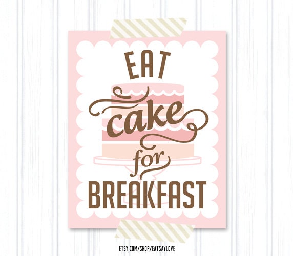 Eat Cake for Breakfast - pink kitchen typography print, retro kitchen wall decor, quote and digital Illustration for the kitchen, wall Art