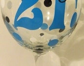 Custom Wine Glasses...designed for Birthdays