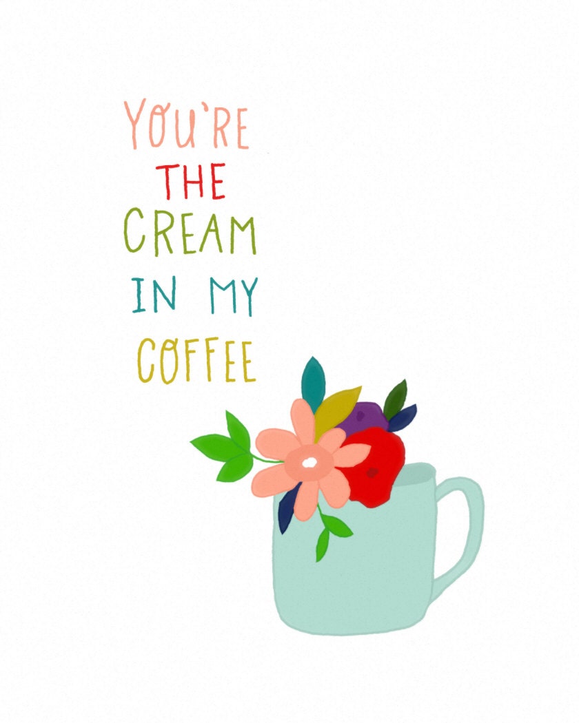 inspirational art print with quote, coffee, kitchen art, typography, illustration print, quote art, illustration - MY COFFEE