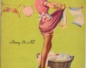 Hang it All - Vintage Domestic Pin-Up circa 1943 - Laundry Line