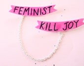 Feminist Killjoy Sweater Brooch Set w/ Chain