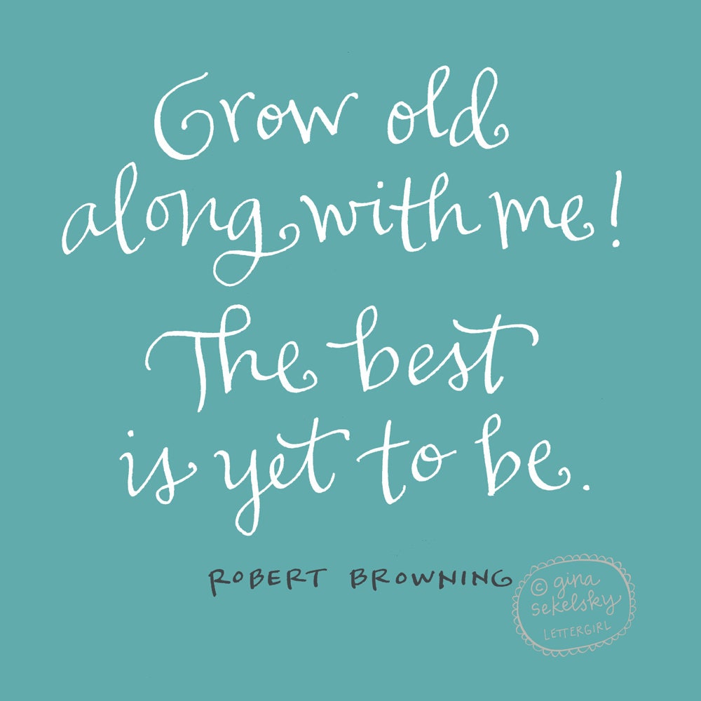 Robert Browning Quotation:  Printable PDF