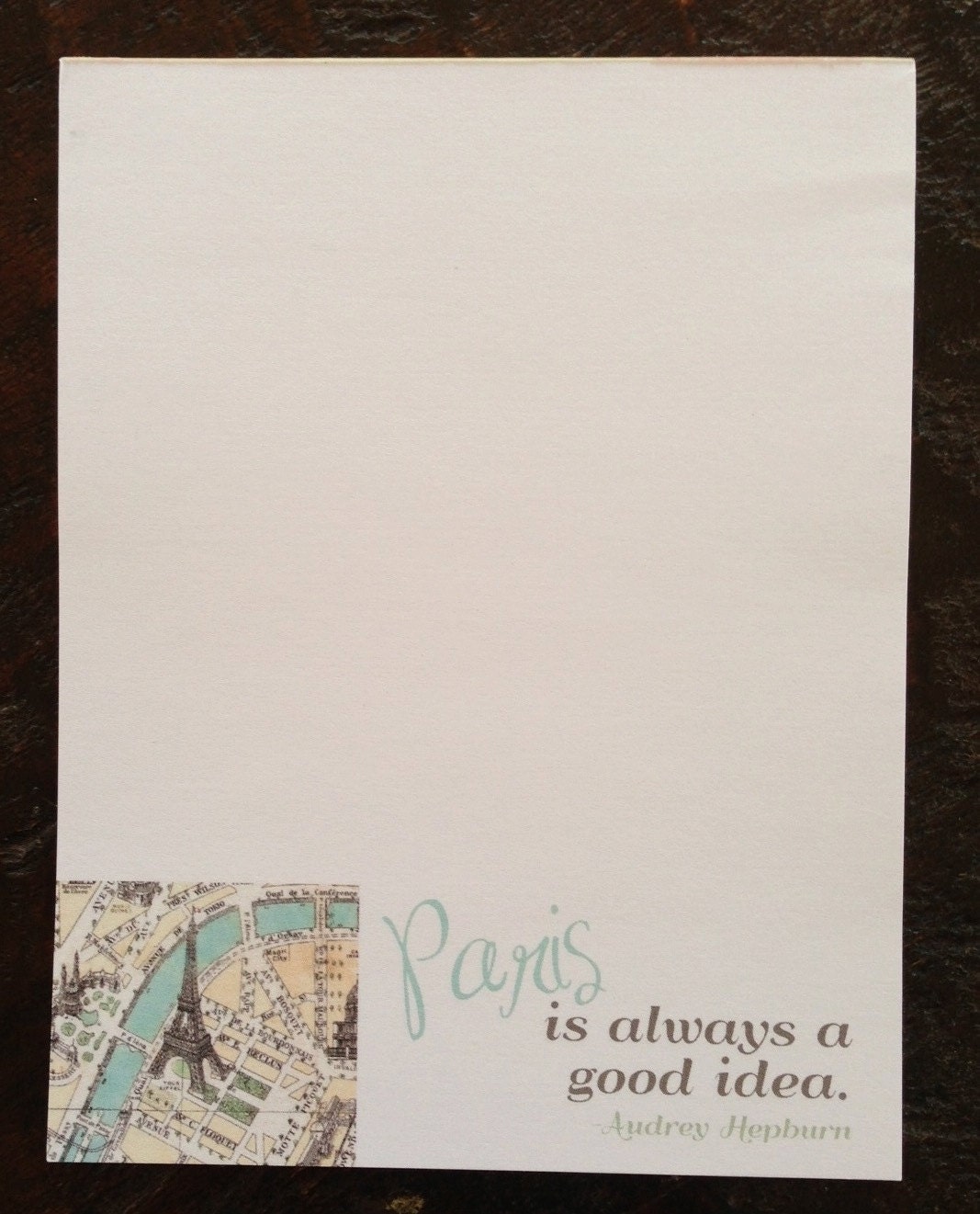 Paris is Always a Good Idea Notepad II. Audrey Hepburn Paris Quote Note Pad. Vintage Paris Map Note Pad.