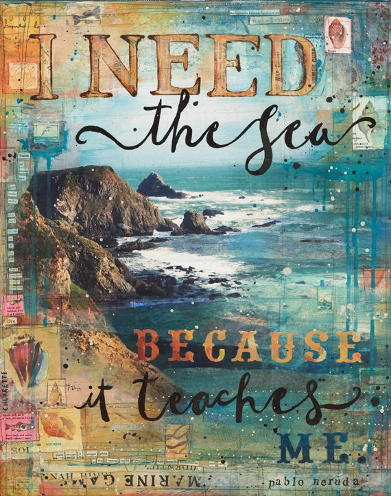 Need the Sea - 14x11 paper print - inspirational beach ocean word art with typography
