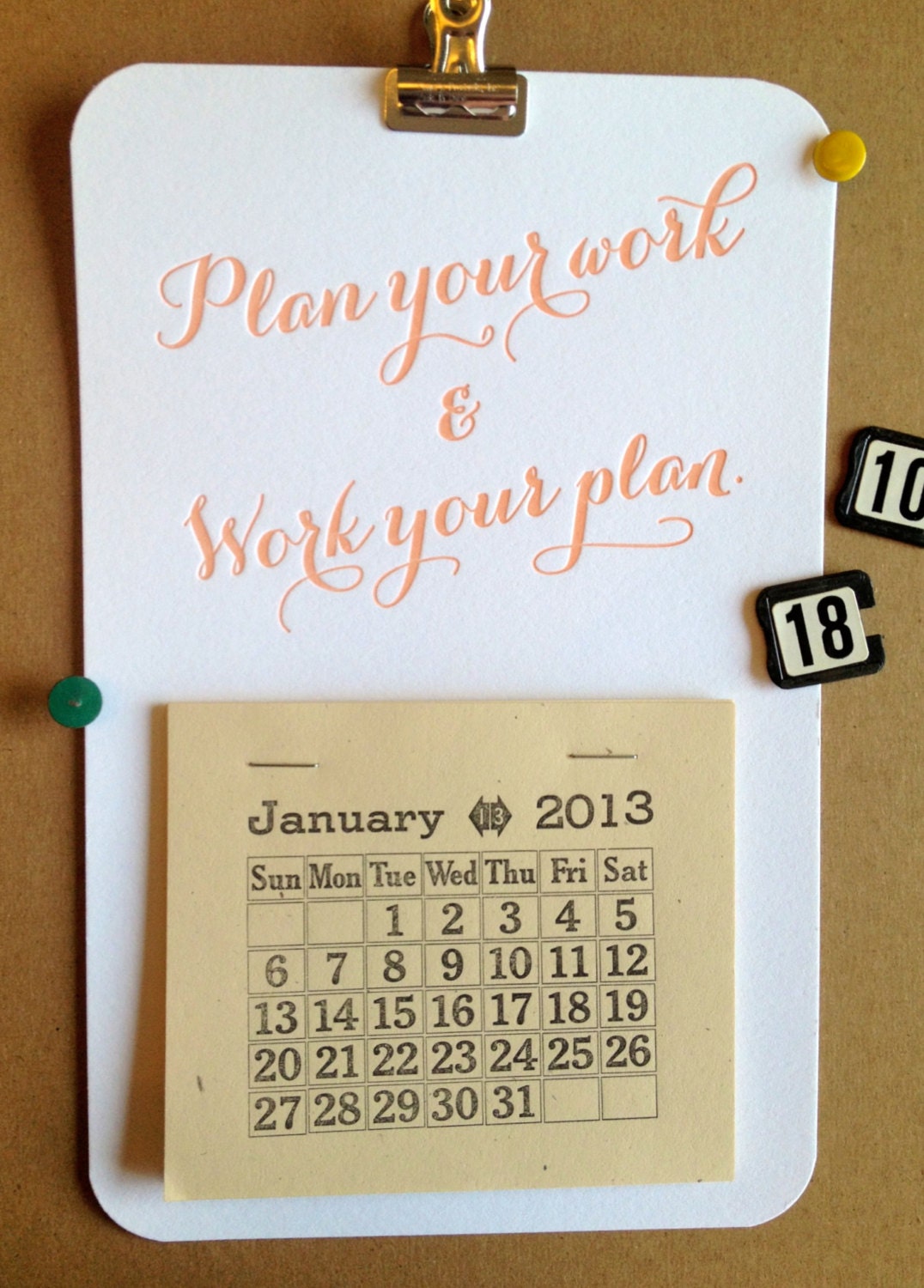 20% off - 2013 Letterpress Calendar - Plan Your Work and Work Your Plan