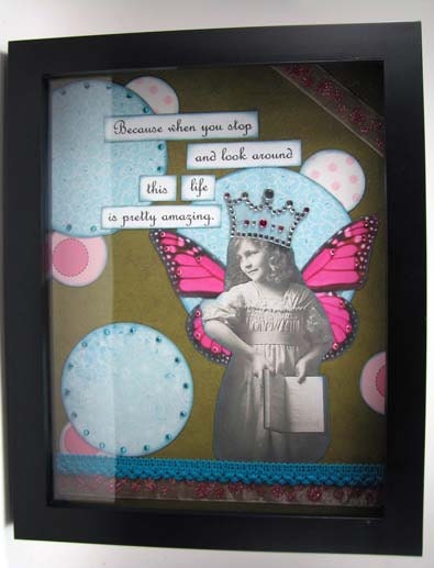 This Life is Pretty Amazing - Mixed Media Shadow box - 8 x 10 inches