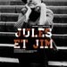 Jules et Jim 11x17 inch poster