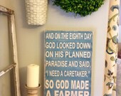 So God Made A Farmer - Paul Harvey Quote - green and yellow - great father's day gift