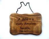 Home Decor wood sign Wood burned funny sign Ralph Waldo Emerson quote. Ready to ship.