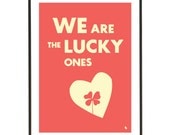 Romantic lucky love clover heart red typography poster print bedroom art - We are the lucky ones - A3