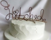 Rustic Wedding Decor, Hitched Cake Topper