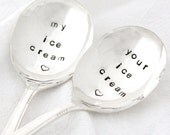 My Ice Cream and Your Ice Cream Spoon, set of 2."The Ice-Cream-Lovers Set", hand stamped silver spoons.