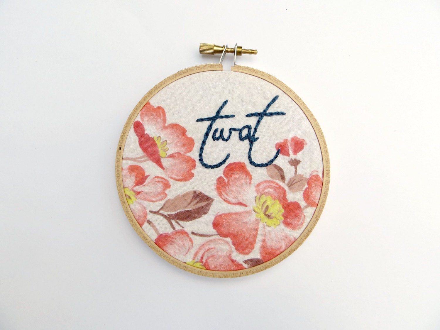 Swear Word Hoop Art : Twat Embroidery Hoop - Possibly Mature - Orange Floral Funny Art Home Decor