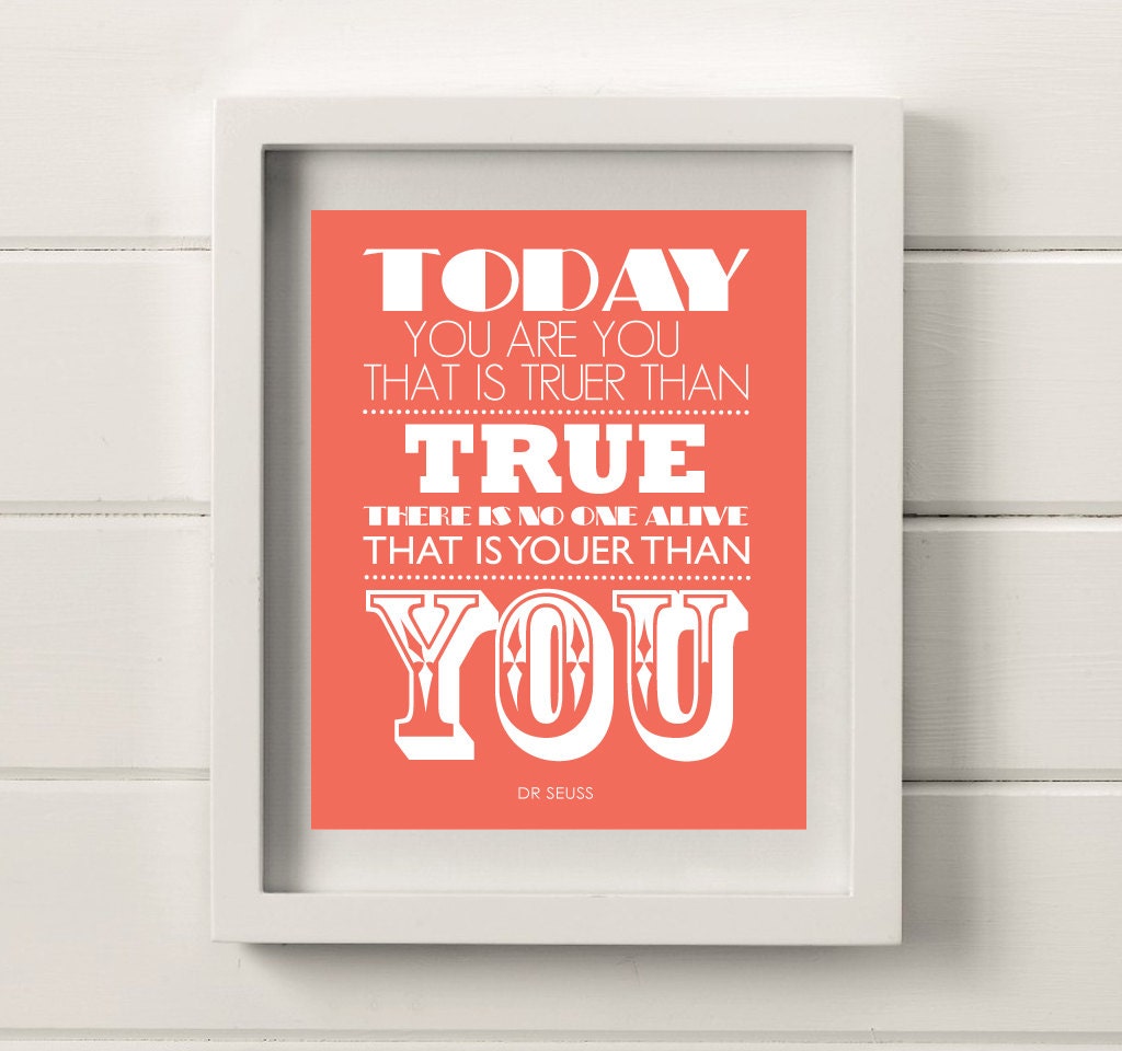 Dr Seuss Quote 8x10 Poster