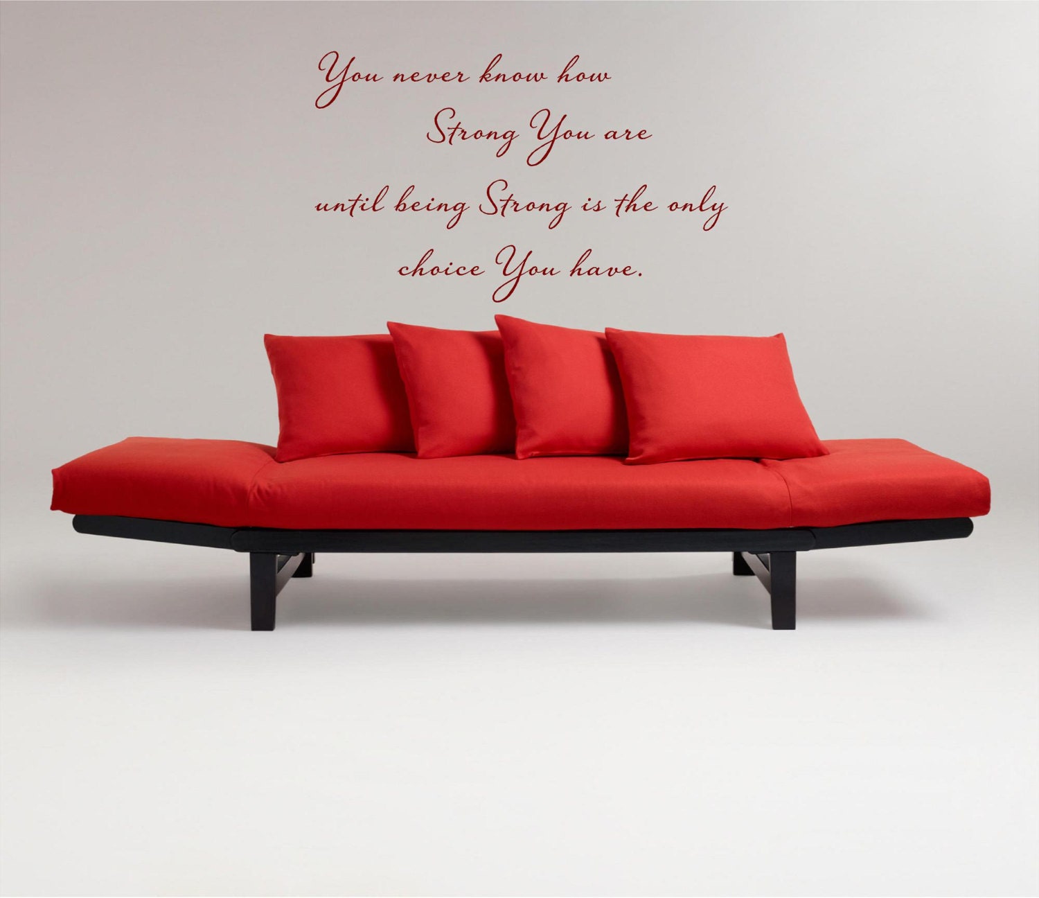 Large You never know how strong you are Home wall Decor Vinyl Lettering, Vinyl Wall Art, Vinyl Wall Decals