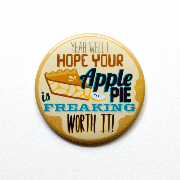 Supernatural - Dean Winchester Quote 2" Pinback Button