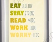Eat healthy,stay strong,read more, work hard,worry less- Inspirational Quote, Digital Art Print, Teal blue,cobalt, turquoise, (.jpg file)