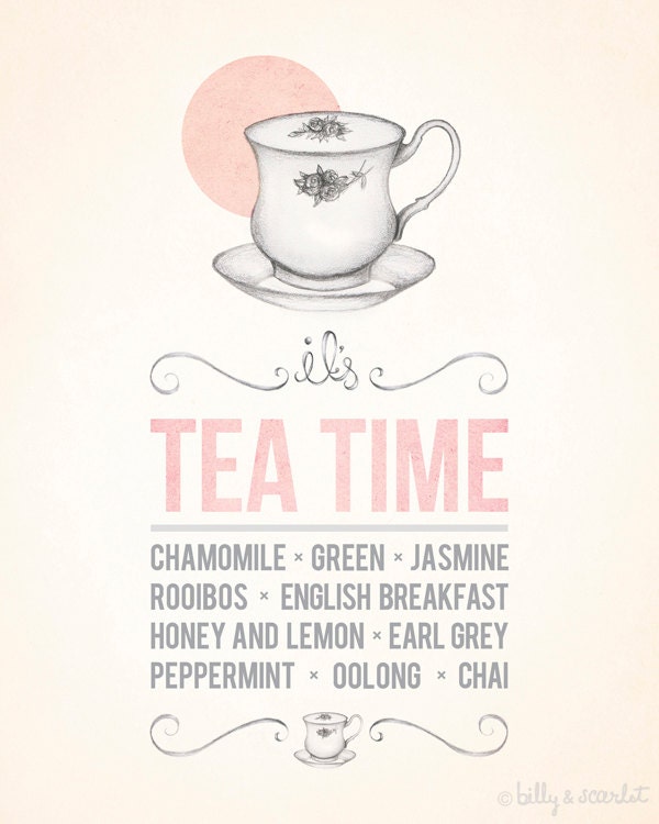 It's Tea Time 8x10 Print with different types of Tea - Tea Cup illustration, handwritten typography, pink watercolour