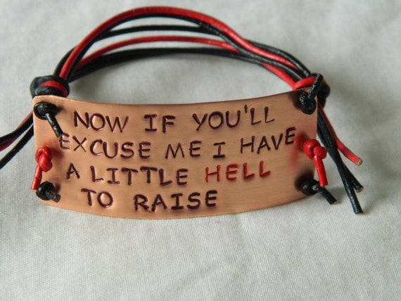 Supernatural Inspired Handstamped Bracelet 'Now if you'll excuse me......'