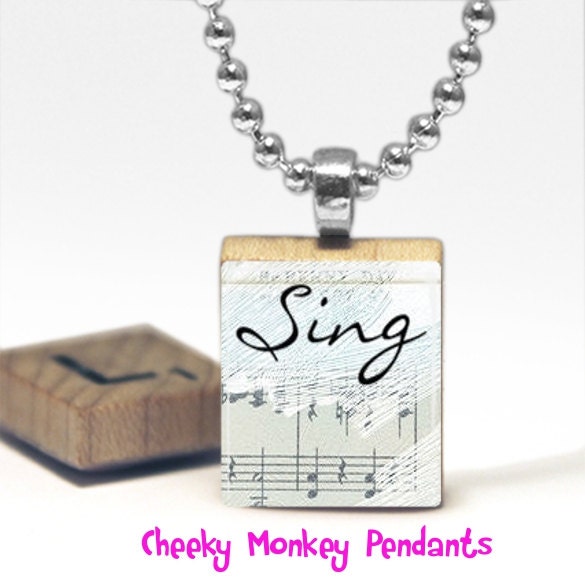 Sing Scrabble Tile Pendant Necklace by Cheeky Monkey Pendants - CheekyMonkeyPendants