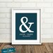 Personalized Gift : Custom Ampersand Wedding Date Print 8x10 / Bridal Shower - Congratulations Gift - Engagement Present