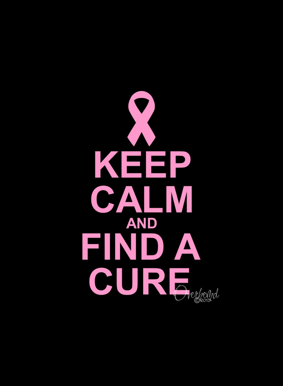 Keep Calm and Find A Cure Breast Cancer Survivors by Overhemd