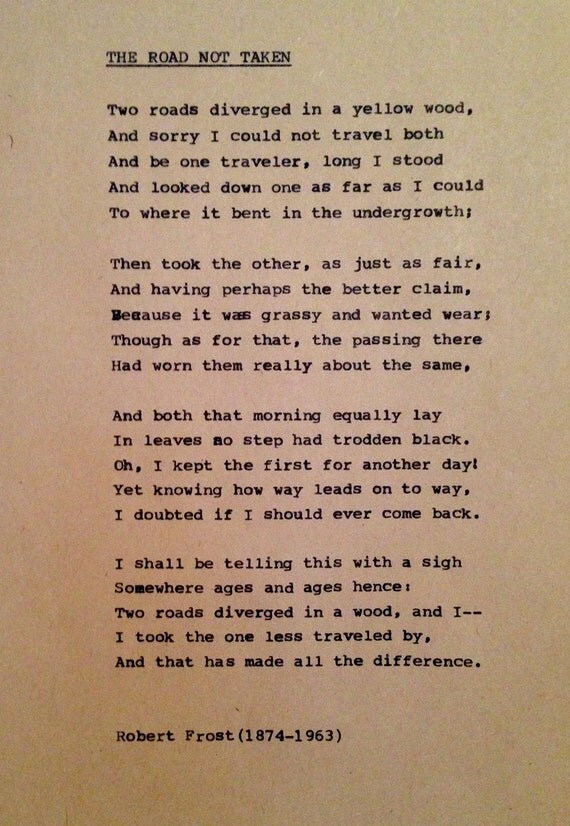 Essay on the road not taken by robert frost