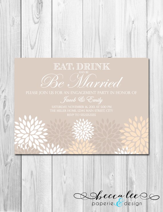 Engagement Party Invitation - Eat Drink & Be Married - White and Tan - DIY - Printable Il_570xn