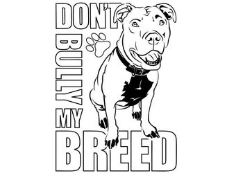 Popular items for dont bully my breed on Etsy