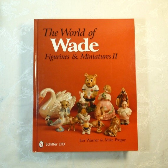 the world of wade figurines and miniatures