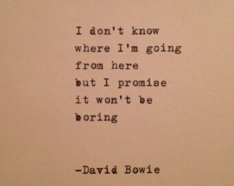 ... david bowie quotes source http www etsy com market david bowie quotes ... david bowie quotes source http www etsy com market david bowie quotes