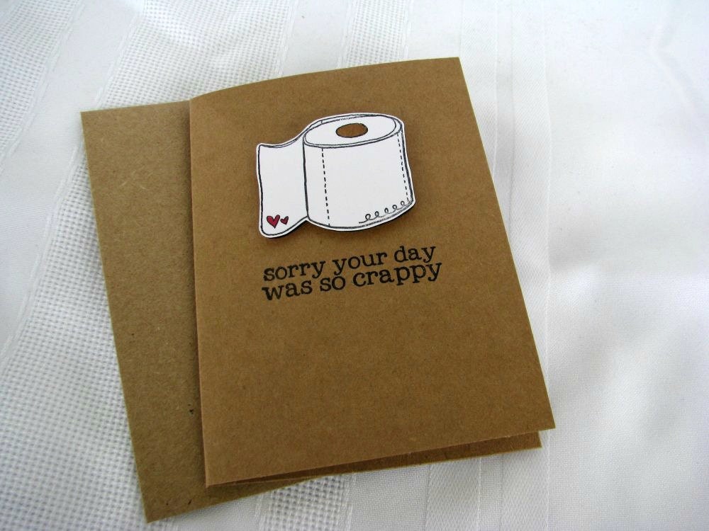 Bad day card Single 4 X 5.5 Sorry Your Day by SpeciallyMadeDesigns