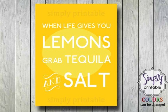 When Life Gives You Lemons Grab Tequila and Salt Wall Print (8x10) Il_570xn