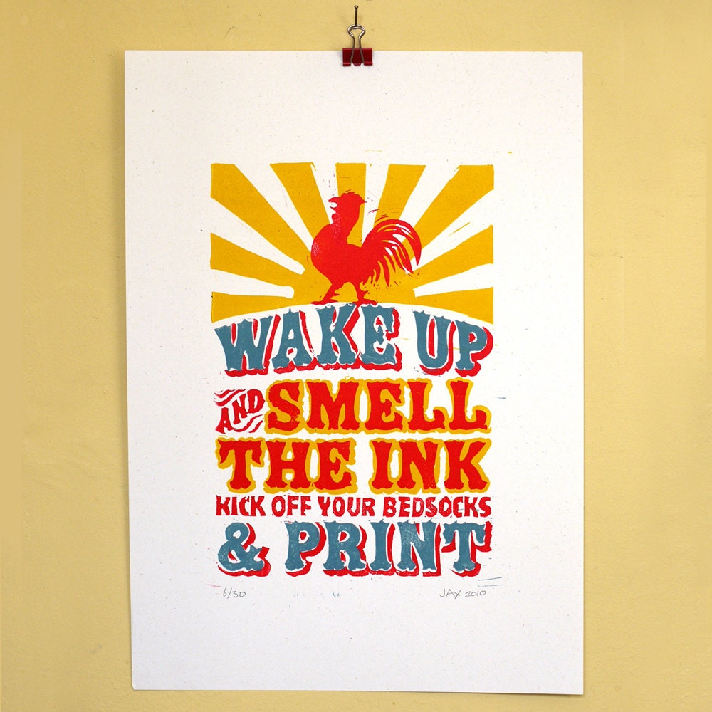 Wake up and smell the ink Linoprint Poster