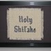 Holy Shitake Counted Cross Stitch