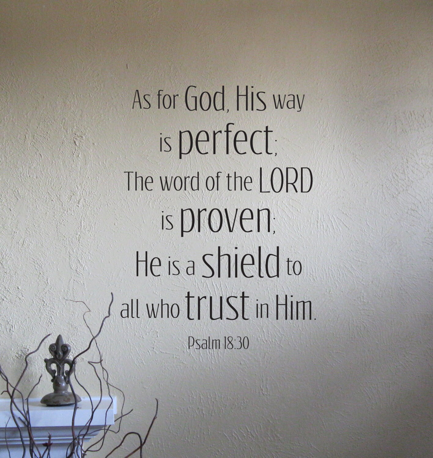 Vinyl Decal Of As For God His Way Is Perfect Psalm