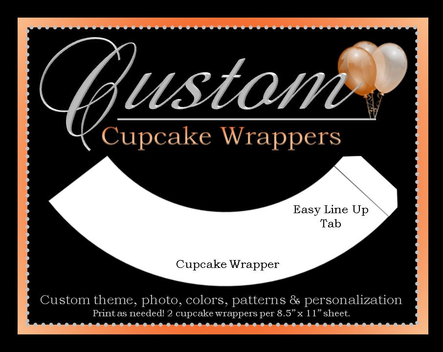Custom Cupcake Wrappers - Customized with colors and theme of your choice - Personalized - Custom DIY Printable Party Decorations Il_570xn