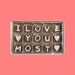 Valentines Day Gift for Boyfriend Man Him Her Woman I Love You Most Cubic Chocolate Letters Anniversary Apo AK International Shipping