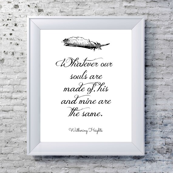 Wuthering Heights Print, Literary Quote- Typography Print - White ... Wuthering Heights Print, Literary Quote- Typography Print - White ...