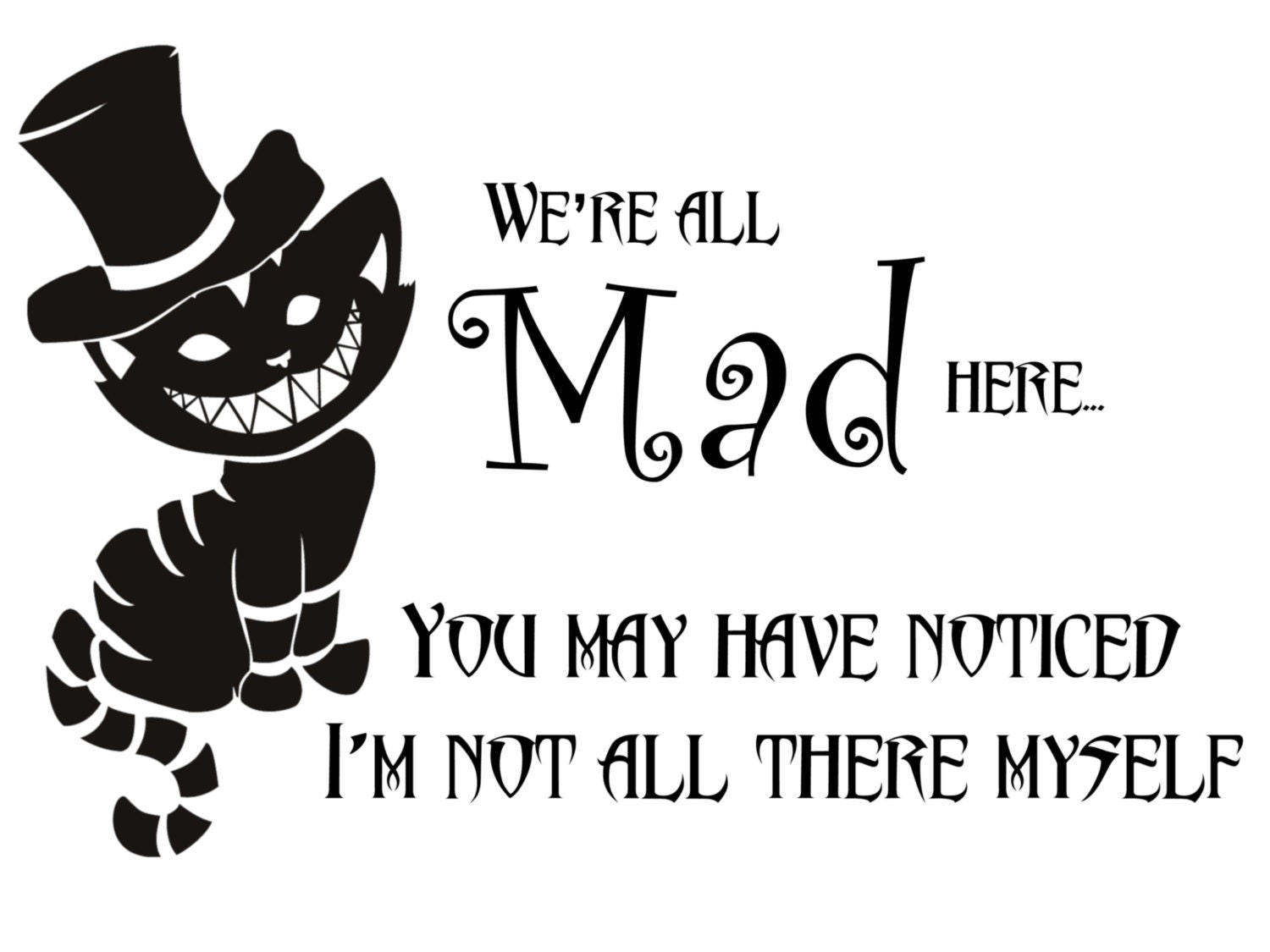 Popular Items For Cheshire Cat Quote On Etsy