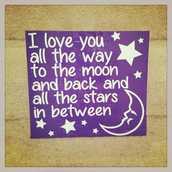 I Love You All The Way To The Moon And Back And By Thecraftygeek86