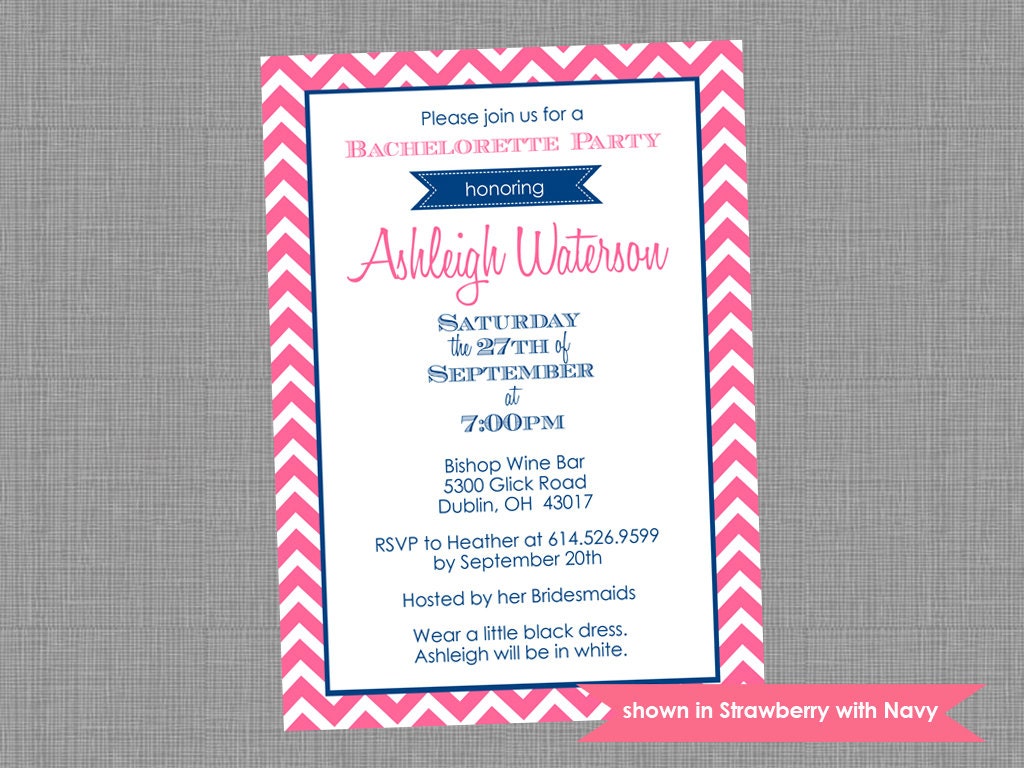 Bachelorette Party Invite - Printable Bachelorette Themed Chevron Invitation - Colors and Text Customizable Il_570xn