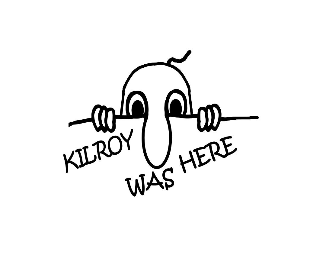 Kilroy Was Here [1983]