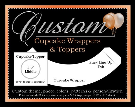 Custom Cupcake Wrappers & Toppers - Customized with colors and theme of your choice - Personalized - Custom DIY Printable Party Decorations Il_570xn