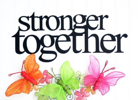 Stronger Together Inspirational Wall Art Metal Wall Decor, Metal