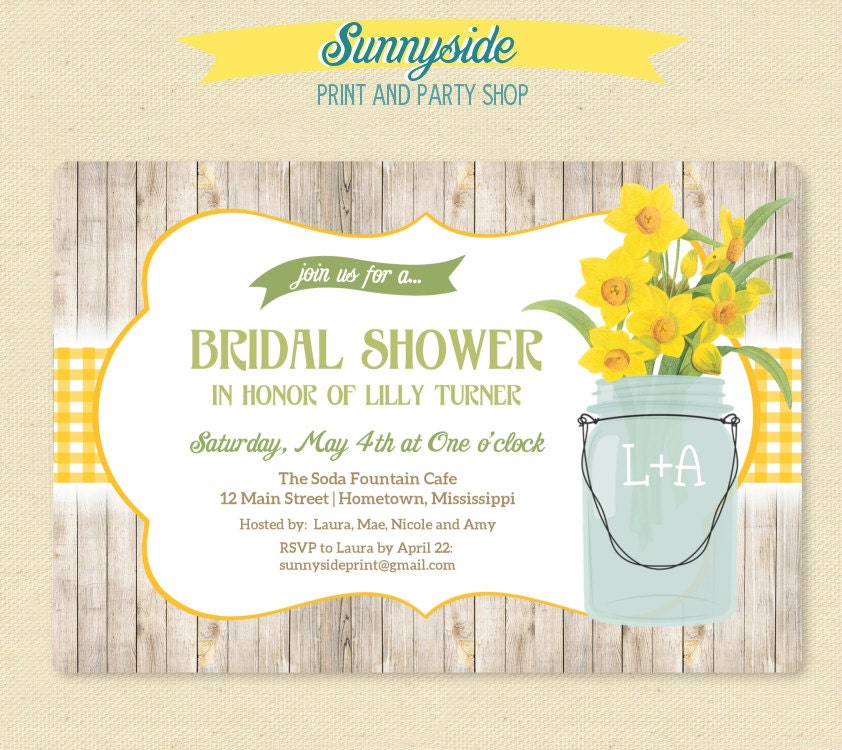 Yellow Daffodils - Spring Mason Jar Bridal / Wedding Shower Invite - Rustic Printable Invitation - sunnysideprintparty