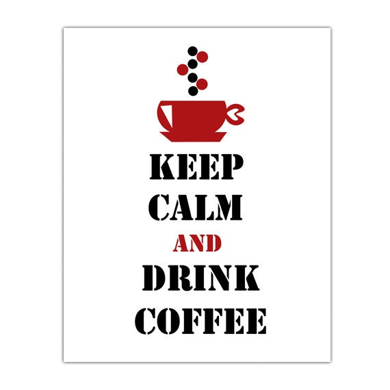 Keep calm and drink coffee red decor INSTANT DOWNLOAD by gonulk